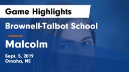 Brownell-Talbot School vs Malcolm  Game Highlights - Sept. 5, 2019