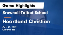 Brownell-Talbot School vs Heartland Christian Game Highlights - Oct. 10, 2019