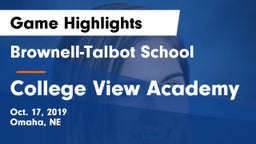 Brownell-Talbot School vs College View Academy Game Highlights - Oct. 17, 2019