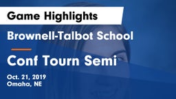 Brownell-Talbot School vs Conf Tourn Semi  Game Highlights - Oct. 21, 2019