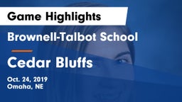 Brownell-Talbot School vs Cedar Bluffs  Game Highlights - Oct. 24, 2019