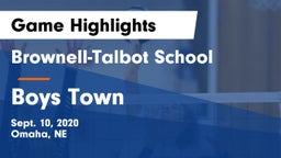 Brownell-Talbot School vs Boys Town  Game Highlights - Sept. 10, 2020