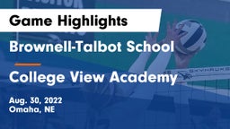 Brownell-Talbot School vs College View Academy  Game Highlights - Aug. 30, 2022