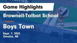 Brownell-Talbot School vs Boys Town  Game Highlights - Sept. 7, 2023