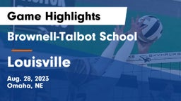 Brownell-Talbot School vs Louisville  Game Highlights - Aug. 28, 2023