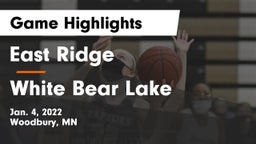 East Ridge  vs White Bear Lake  Game Highlights - Jan. 4, 2022