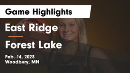 East Ridge  vs Forest Lake  Game Highlights - Feb. 14, 2023
