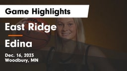 East Ridge  vs Edina  Game Highlights - Dec. 16, 2023