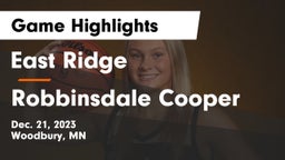 East Ridge  vs Robbinsdale Cooper  Game Highlights - Dec. 21, 2023