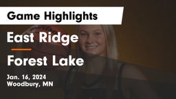 East Ridge  vs Forest Lake  Game Highlights - Jan. 16, 2024