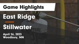 East Ridge  vs Stillwater  Game Highlights - April 26, 2023