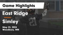 East Ridge  vs Simley  Game Highlights - May 23, 2024