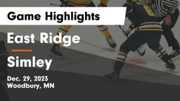East Ridge  vs Simley  Game Highlights - Dec. 29, 2023