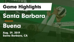 Santa Barbara  vs Buena  Game Highlights - Aug. 29, 2019