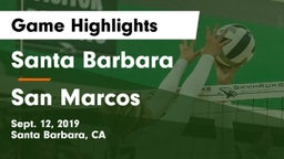 Santa Barbara  vs San Marcos  Game Highlights - Sept. 12, 2019
