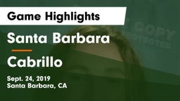 Santa Barbara  vs Cabrillo  Game Highlights - Sept. 24, 2019