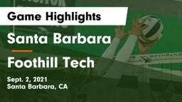 Santa Barbara  vs Foothill Tech Game Highlights - Sept. 2, 2021