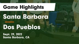 Santa Barbara  vs Dos Pueblos Game Highlights - Sept. 29, 2022