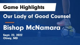 Our Lady of Good Counsel  vs Bishop McNamara  Game Highlights - Sept. 22, 2022