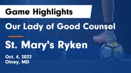 Our Lady of Good Counsel  vs St. Mary's Ryken  Game Highlights - Oct. 4, 2022
