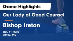 Our Lady of Good Counsel  vs Bishop Ireton  Game Highlights - Oct. 11, 2022