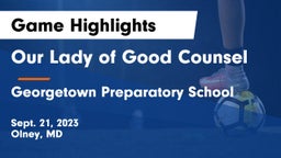 Our Lady of Good Counsel  vs Georgetown Preparatory School Game Highlights - Sept. 21, 2023