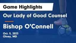 Our Lady of Good Counsel  vs Bishop O'Connell  Game Highlights - Oct. 5, 2023