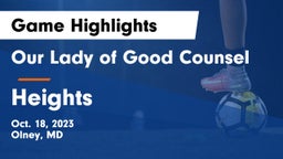 Our Lady of Good Counsel  vs Heights  Game Highlights - Oct. 18, 2023