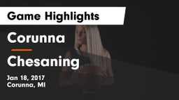 Corunna  vs Chesaning  Game Highlights - Jan 18, 2017