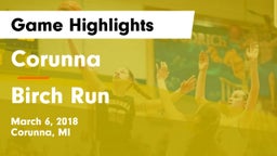 Corunna  vs Birch Run  Game Highlights - March 6, 2018