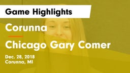 Corunna  vs Chicago Gary Comer Game Highlights - Dec. 28, 2018
