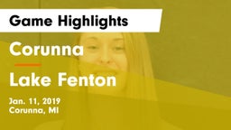 Corunna  vs Lake Fenton  Game Highlights - Jan. 11, 2019