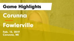 Corunna  vs Fowlerville  Game Highlights - Feb. 13, 2019