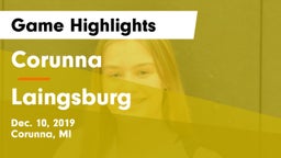 Corunna  vs Laingsburg Game Highlights - Dec. 10, 2019