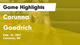 Corunna  vs Goodrich  Game Highlights - Feb. 16, 2021