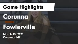 Corunna  vs Fowlerville  Game Highlights - March 13, 2021