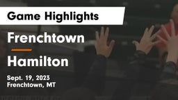 Frenchtown  vs Hamilton  Game Highlights - Sept. 19, 2023