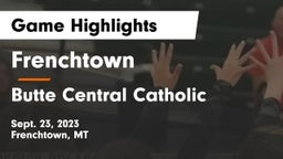 Frenchtown  vs Butte Central Catholic  Game Highlights - Sept. 23, 2023