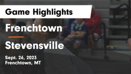 Frenchtown  vs Stevensville  Game Highlights - Sept. 26, 2023
