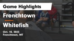 Frenchtown  vs Whitefish  Game Highlights - Oct. 10, 2023