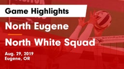 North Eugene  vs North White Squad Game Highlights - Aug. 29, 2019