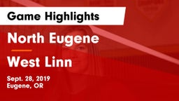 North Eugene  vs West Linn  Game Highlights - Sept. 28, 2019