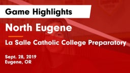 North Eugene  vs La Salle Catholic College Preparatory Game Highlights - Sept. 28, 2019