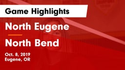 North Eugene  vs North Bend  Game Highlights - Oct. 8, 2019
