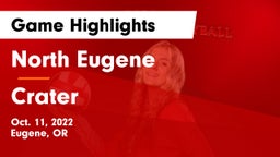 North Eugene  vs Crater  Game Highlights - Oct. 11, 2022