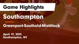 Southampton  vs Greenport-Southold-Mattituck  Game Highlights - April 19, 2023