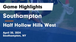 Southampton  vs Half Hollow Hills West  Game Highlights - April 30, 2024