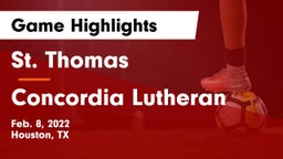 St. Thomas  vs Concordia Lutheran  Game Highlights - Feb. 8, 2022