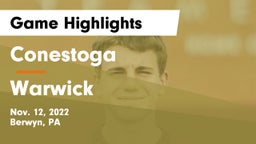 Conestoga  vs Warwick  Game Highlights - Nov. 12, 2022