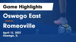 Oswego East  vs Romeoville  Game Highlights - April 12, 2022